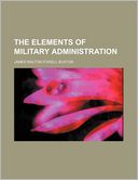 The Elements of Military Administration