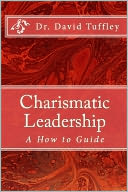 download Charismatic Leadership : A How to Guide book