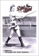 "Dirt in the Skirt" by Pepper Paire Davis: NOOK Book Cover