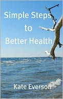 Simple Steps to Better Health