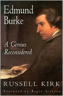 Edmund Burke: A Genius Reconsidered