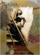Master Han's Daughter: Tales of Depraved NeoTokyo