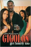 Gigolos Get Lonely Too