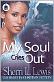 My Soul Cries Out
