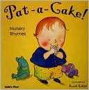Pat-A-Cake! Nursery Rhymes