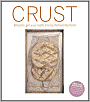 Crust: Bread to Get Your Teeth Into