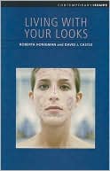 Living with Your Looks