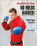 No Holds Barred!: Fighting Techniques