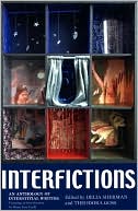 Interfictions: An Anthology of Interstitial Writing