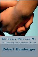 My Saucy Wife and Me