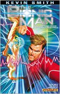 Kevin Smith's The Bionic Man, Volume 1: Some Assembly Required