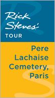 Rick Steves' Tour: Pere Lachaise Cemetery, Paris