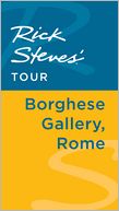Rick Steves' Tour: Borghese Gallery, Rome