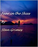 Fear In The Skies