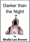 Darker Than the Night