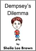 Dempsey's Dilemma