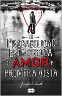 La probabilidad estadistica del amor a primera vista (The Statistical Probability of Love at First Sight)