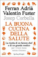 La buona cucina della salute