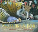 Sleep Like a Tiger