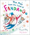 The Man from the Land of Fandango