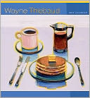2013 Wayne Thiebaud Wall Calendar