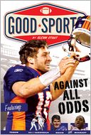 Against all Odds: Never Give up