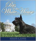 Pets at the White House: 50 Years of Presidents and Their Pets