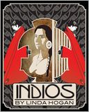 Indios: A Poem . . . A Performance