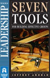 Seven Tools For Building Effective Groups