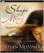 Shape of Mercy