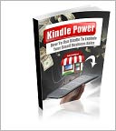 Kindle Power Using Kindle to Promote Your Offline Business!