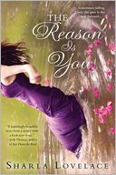The Reason is You by Sharla Lovelace: Book Cover