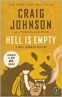 Hell Is Empty (Walt Longmire Series #7)