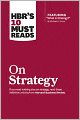 HBR's 10 Must Reads on Strategy