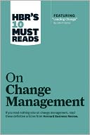 HBR's 10 Must Reads on Change