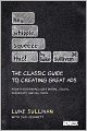 Hey, Whipple, Squeeze This: The Classic Guide to Creating Great Ads