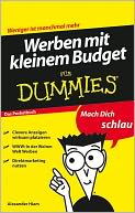 Werben mit kleinem Budget fr Dummies Das Pocketbuch