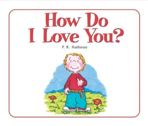 How Do I Love You?