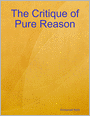 The Critique of Pure Reason