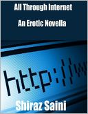 All Through Internet: An Erotic Novella