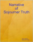 Narrative of Sojourner Truth