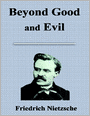 Beyond Good and Evil