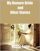 My Demure Bride and Other Stories