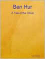 Ben Hur: A Tale of the Christ