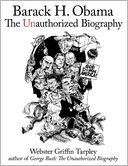 Barack H. Obama: The Unauthorized Biography