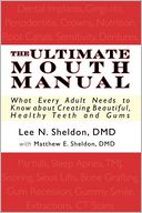 The Ultimate Mouth Manual