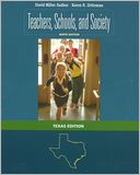 Teachers, Schools, and Society - Text only (Texas)XAS<