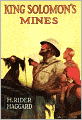 King Solomon's Mines (Unabridged Edition)