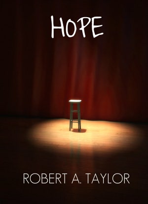 Hope by Robert A. Taylor for the Nook