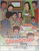 Edwin's Family Christmas Story